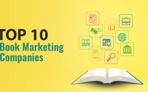 Top 10 Book Marketing Companies that can Spark more Online Visibility and Sales
